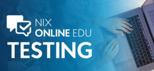 NIX Online Edu Testing